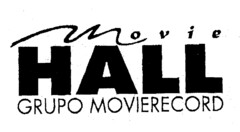 movie HALL GRUPO MOVIERECORD