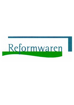Reformwaren