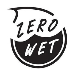 ZERO WET