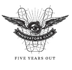 V INNOVATORS CLUB FIVE YEARS OUT