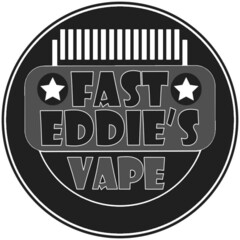 FAST EDDIE'S VAPE