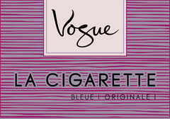 VOGUE LA CIGARETTE BLEUE ORIGINALE