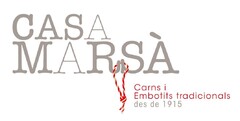 CASA MARSA Carns i Embotits tradicionals des de 1915