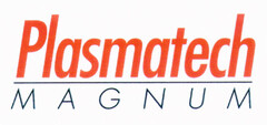 Plasmatech MAGNUM