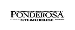 PONDEROSA STEAKHOUSE