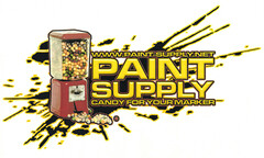 www.paintsupply.net PAINT SUPPLY candy for your marker