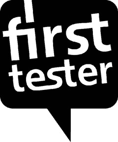 first tester