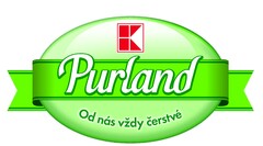 Purland
Od nás vzdy cerstvé