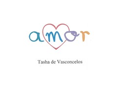 AMOR Tasha de Vasconcelos