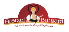 Bretzel Burgard La vraie recette des petits plaisirs