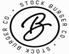 B STOCK BURGER & CO. & Design