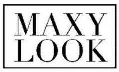 MAXY LOOK