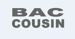 BAC COUSIN