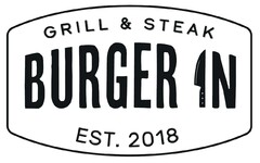 GRILL & STEAK BURGER IN EST. 2018