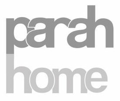 PARAH HOME