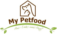 My Petfood Aus Liebe zum Napf