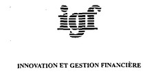 igf innovation et gestion financière