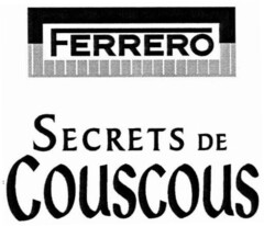 FERRERO SECRETS DE COUSCOUS