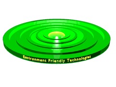 ENVIRONMENT FRIENDLY TECHNOLOGIES