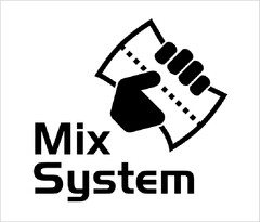 Mix System