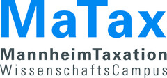 MaTax MannheimTaxation WissenschaftsCampus