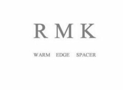 RMK WARM EDGE SPACER