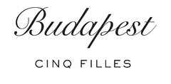 Budapest Cinq Filles