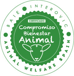 BAIE INTEROVIC CERTIFICADO Compromiso Bienestar Animal ANIMAL WELFARE SPAIN