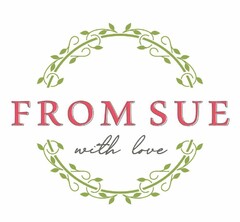 From Sue with love
