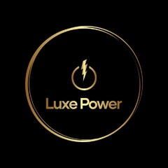 Luxe Power