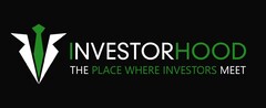 INVESTORHOOD THE PLACE WHERE INVESTORS MEET