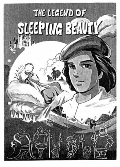 THE LEGEND OF SLEEPING BEAUTY