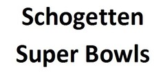 Schogetten Super Bowls