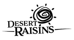 DESERT RAISINS