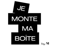 JE MONTE MA BOÎTE by M