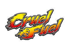 CRUEL FUEL