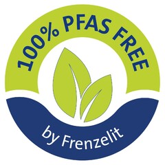 100% PFAS FREE by Frenzelit