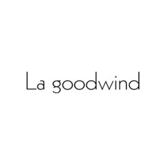 La goodwind