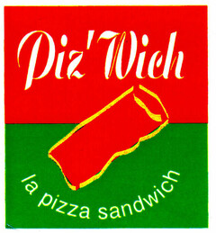 Piz' Wich la pizza sandwich