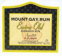 MOUNT GAY RUM Extra Old BARABADOS RUM Since 1703