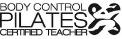 BODY CONTROL PILATES CERTIFIED TEACHER
