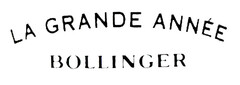 LA GRANDE ANNÉE BOLLINGER