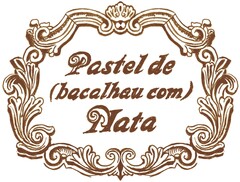 PASTEL DE BACALHAU COM NATA