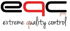 EQC GROUP EXTREME QUALITY CONTROL