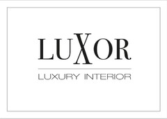 LUXOR LUXURY INTERIOR