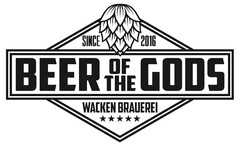Beer of the Gods - Since 2016 - Wacken Brauerei