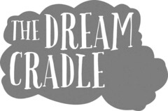 THE DREAM CRADLE