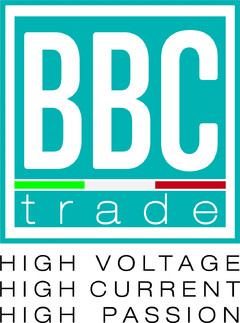 BBC trade HIGH VOLTAGE HIGH CURRENT HIGH PASSION