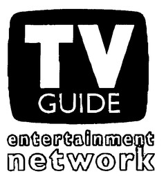 TV GUIDE ENTERTAINMENT NETWORK