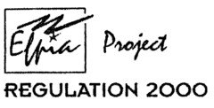 Efpia Project REGULATION 2000